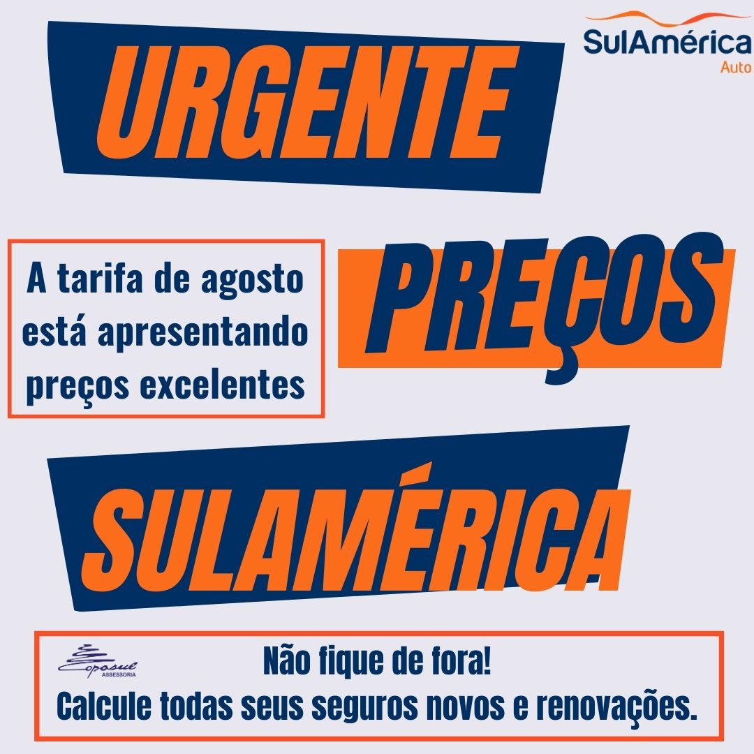 Read more about the article SULAMÉRICA: PREÇOS COMPETITIVOS